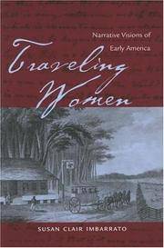 Traveling Women: Narrative Visions of Early America