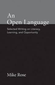 An Open Language: Selected Writing on Literacy, Learning, and Opportunity