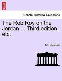 The Rob Roy on the Jordan ... Sixth edition, etc