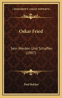 Oskar Fried (ISBN: 9781168747747)