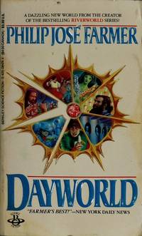 Dayworld by Farmer, Philip JosÃÂ¨