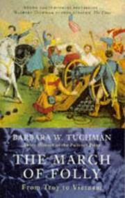 image of The March Of Folly: From Troy to Vietnam