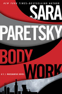 Body Work: A V.I. Warshawski Novel