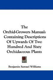 The Orchid-Grower's Manual