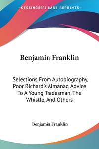 Benjamin Franklin (ISBN: 9781432690748)