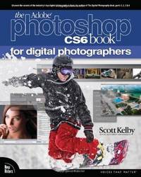 The Adobe Photoshop Cs6 Book For Digital Photographers