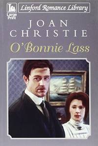 O&#039; Bonnie Lass by Christie, Joan