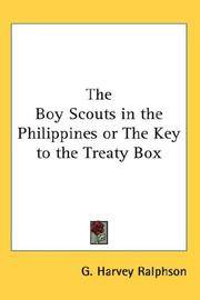 The Boy Scouts In the Philippines or The Key To the Treaty Box