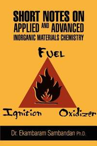 Short Notes On Applied and Advanced Inorganic Materials Chemistry