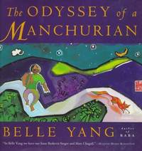 The Odyssey Of a Manchurian