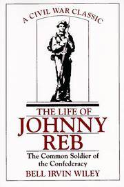 The Life Of Johnny Reb