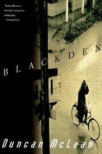 BLACKDEN by McLean, Duncan - 1999