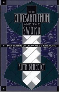 image of The Chrysanthemum and the Sword: Patterns of Japanese Culture