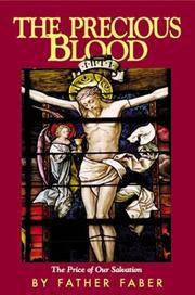The Precious Blood, Or the Price of Our Salvation