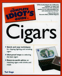 The Compete Idiot's Guide to Cigars