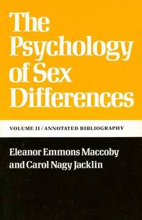 The Psychology of Sex Differences Vol. II : --Vol. II: Annotated Bibliography