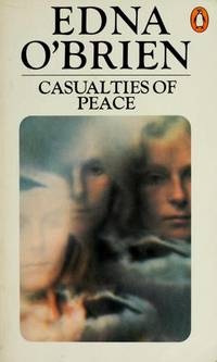 Casualties of Peace by O&#39;Brien, Edna