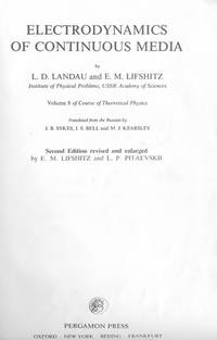 Course of Theoretical Physics, Volume 8, Volume 8,: Electrodynamics of Continuous Media