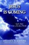 Jesus Is Coming: God's Hope for a Restless World