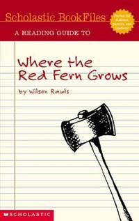A Reading Guide to Where the Red Fern Grows