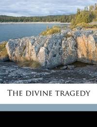 cover of The divine tragedy
