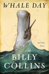 Whale Day: And Other Poems