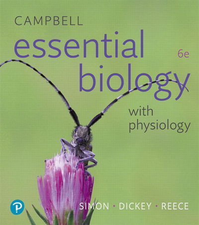 Campbell Essential Biology with Physiology by Eric Simon; Jean