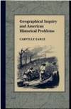 Geographical Inquiry and American Historical Problems