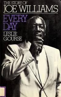 cover of Every Day: The Story Of Joe Williams (A Da Capo paperback)