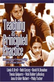 Teaching as Principled Practice: Managing Complexity for Social Justice