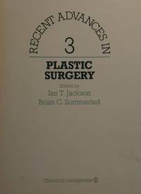 Recent Advances in Plastic Surgery, No. 3