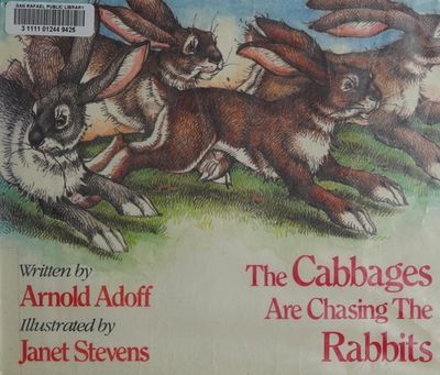 THE CABBAGES ARE CHASING RABBITS