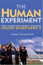 image of Human Experiment: Two Years and Twenty Minutes Inside Biosphere 2