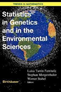 Statistics in Genetics and in the Environmental Sciences