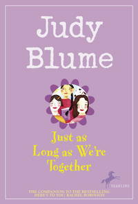 Just as Long as We&#039;re Together [Paperback] by Blume, Judy by Blume, Judy - 8/1/1988