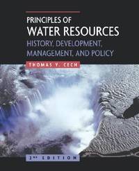 Principles of Water Resources by Thomas V Cech by Thomas V Cech