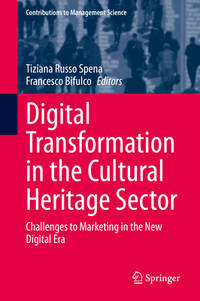 Digital Transformation in the Cultural Heritage Sector: Challenges to ...