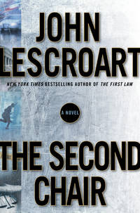 The Second Chair: A Novel