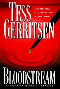 Bloodstream: A Novel of Medical Suspense