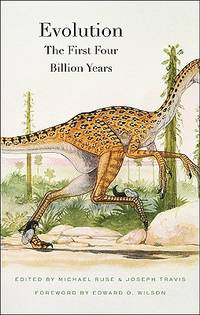 Evolution : The First Four Billion Years