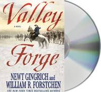 Valley Forge: George Washington and the Crucible of Victory (George Washington Series)