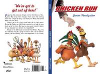 Chicken Run Novel: Tie-In Edition (Dreamworks)