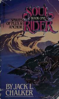 Spirits of Flux and Anchor (Soul Rider, Book 1)