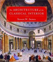 The Architecture Of the Classical Interior