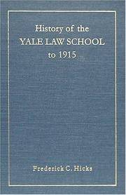 History of the Yale Law School to 1915. Reprint w/new intro. & index