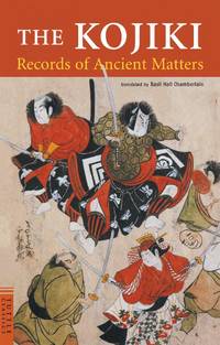image of The Kojiki: Records of Ancient Matters (Tuttle Classics)