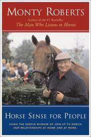 image of Horse Sense for People : Using the Gentle Wisdom of Join-Up to Enrich Our Relationships at Home and at Work