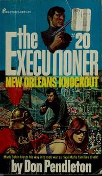 image of Mack Bolan: The New Orleans Knockout, The Executioner # 20