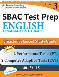 SBAC Test Prep: Grade 3 English Language Arts Literacy (ELA) Common Core Practice Book and...