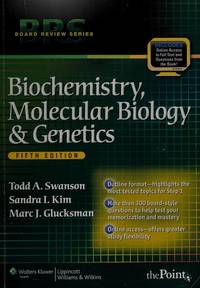 Brs Biochemistry, Molecular Biology, and Genetics, Fifth Edition